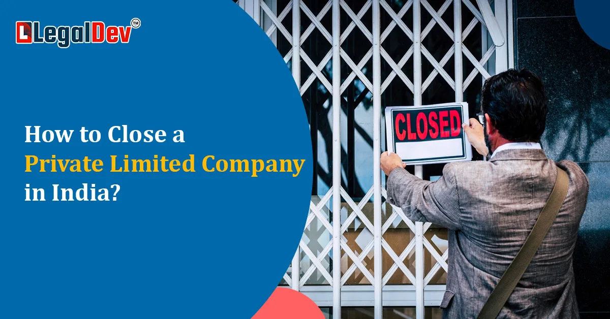 Close a Private Limited Company