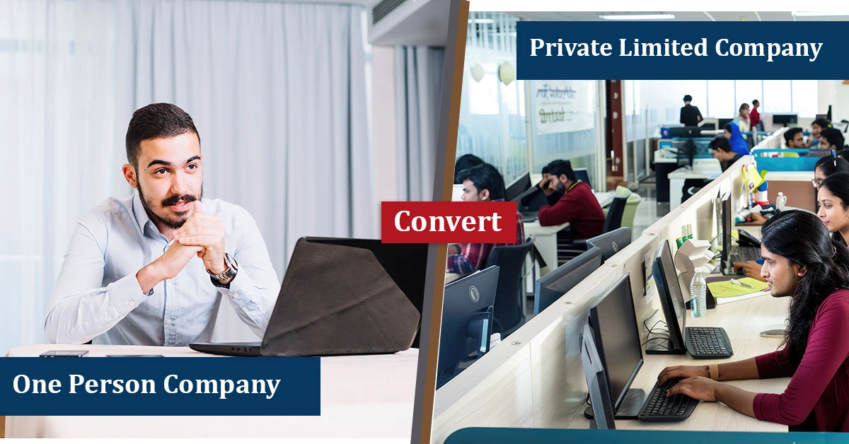Convert OPC Private Limited Company
