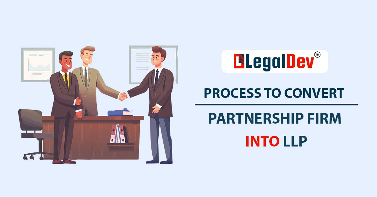 Convert Partnership to LLP