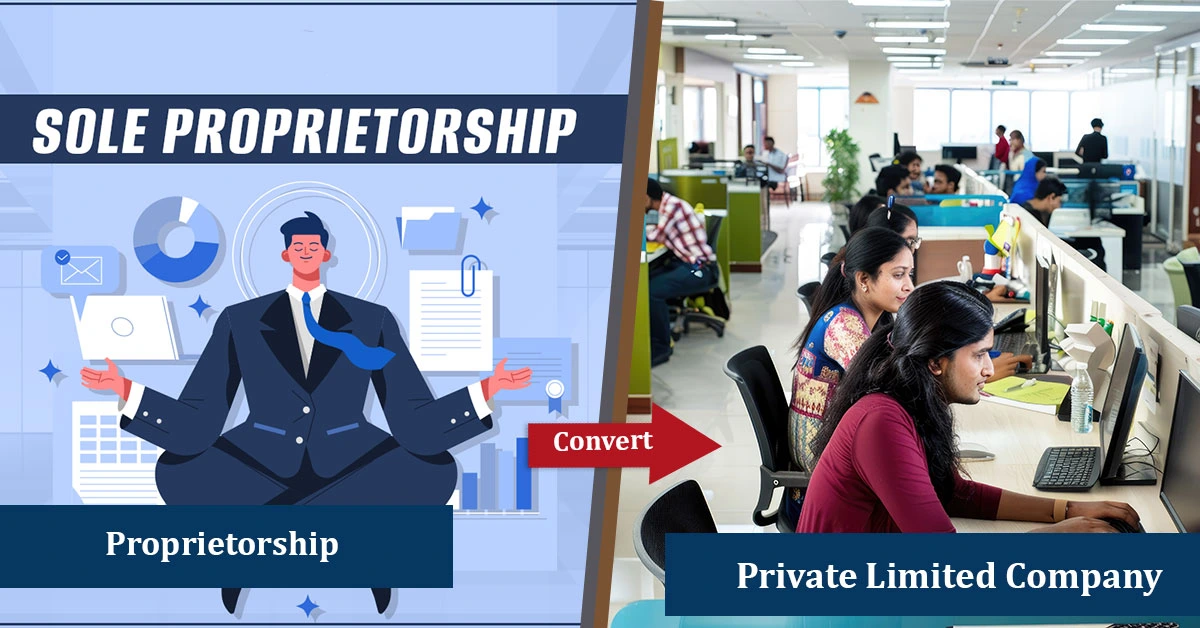 Convert-Proprietorship-to-Private-Limited-Company