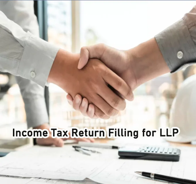 Income Tax Return Filling for LLP